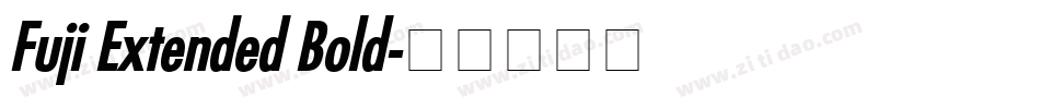 Fuji Extended Bold字体转换